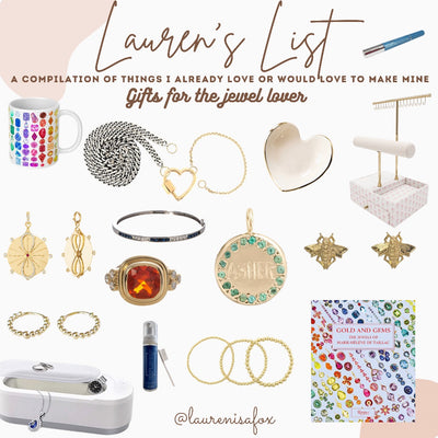 Lauren Loves - A gifting guide for the jewel lover